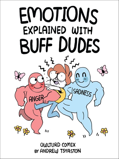 Title details for Emotions Explained with Buff Dudes by Andrew Tsyaston - Available